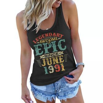 Legendary Awesome Epic Since June 1991 Birthday Gift For Womens Women Flowy Tank | Mazezy