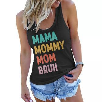 Mama Mommy Mom Bruh Mothers Day Vintage Funny Mothers Day Gift For Womens Women Flowy Tank - Thegiftio UK