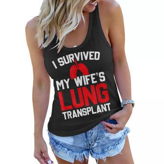 Mens I Survived My Wifes Lung Transplant New Lung Women Flowy Tank | Mazezy