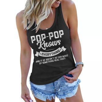 Mens Pop-Pop Knows Everything 60Th Gift Funny Fathers Day Women Flowy Tank | Mazezy
