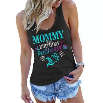 Mommy Of The Birthday Mermaid Matching Family T-Shirt Women Flowy Tank | Mazezy