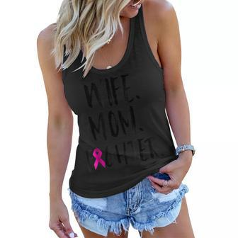 Mothers Day Wife Mom Fighter Breast Cancer Awareness Shirt Women Flowy Tank | Mazezy