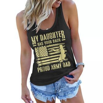 My Daughter Has Your Back Proud Army Dad Father Gift Women Flowy Tank | Mazezy