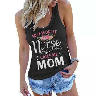 My Favorite Nurse Calls Me Mom Floral Mothers Day Gift Women Flowy Tank - Seseable