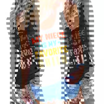 My Niece Is My Favorite Child Funny Niece Aunt Uncle Women Flowy Tank - Thegiftio