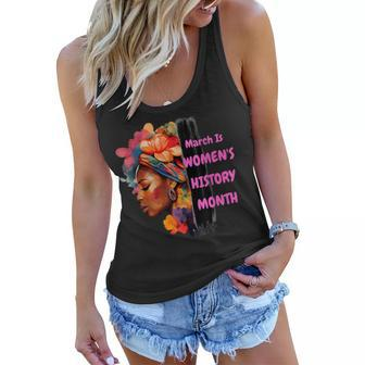 National Woman Day March Is Womens History Month Women Flowy Tank | Mazezy