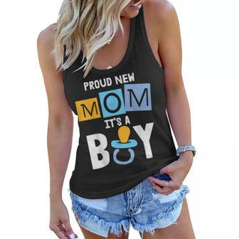 Proud New Mom Its A Boy Promoted To Mommy Mothers Day Women Flowy Tank - Thegiftio UK