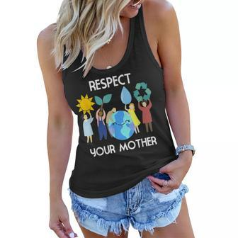 Respect Your Mother Nature Happy Earth Day 2022 Women Flowy Tank - Thegiftio UK