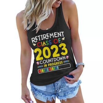 Retirement Class Of 2023 Countdown In Progress Teacher Gift Women Flowy Tank | Mazezy
