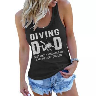 Scuba Diving Dad Like A Normal Dad Except Much Cooler Women Flowy Tank - Thegiftio UK