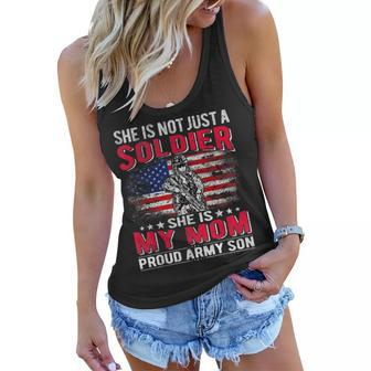 She Is Not Just A Solider She Is My Mom Proud Army Son Gifts Women Flowy Tank - Seseable