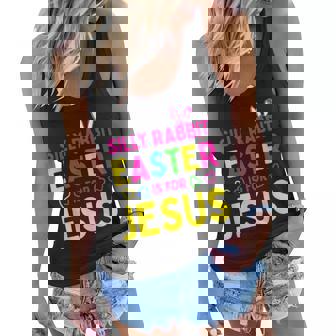 Silly Rabbit Easter Is For Jesus Christian Kids Boys Girls Women Flowy Tank | Mazezy