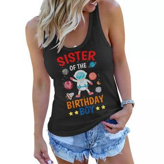 Sister Of The Birthday Boy Space Planet Theme Bday Party Women Flowy Tank | Mazezy
