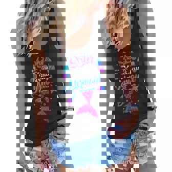 Sister Of The Birthday Mermaid Birthday Party Mermaid Sister Women Flowy Tank | Mazezy