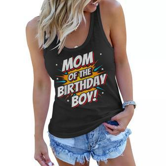 Superhero Party - Comics Birthday - Mom Of Birthday Boy Women Flowy Tank | Mazezy