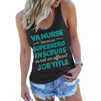 Va Nurse Superhero In Scrubs Not Official Job Title Women Flowy Tank | Mazezy