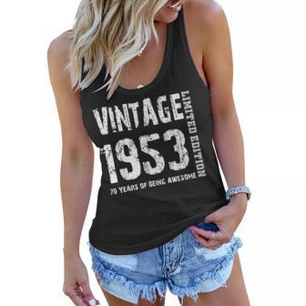 Vintage 1953 70 Years Of Being Awesome 70Th Birthday Women Flowy Tank | Mazezy