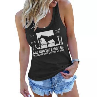 Vintage And Into The Barn I Go To Lose My Mind Horse Lover Women Flowy Tank | Mazezy