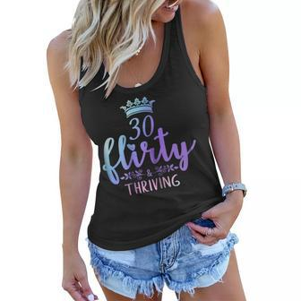 Womens 30 Flirty And Thriving 30Th Birthday Tshirt Born In 1989 Women Flowy Tank | Mazezy