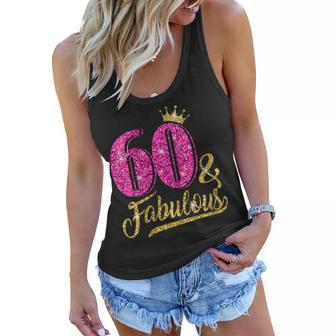 Womens 60 Years Old Gift 60 & Fabulous 60Th Birthday Pink Crown Women Flowy Tank | Mazezy
