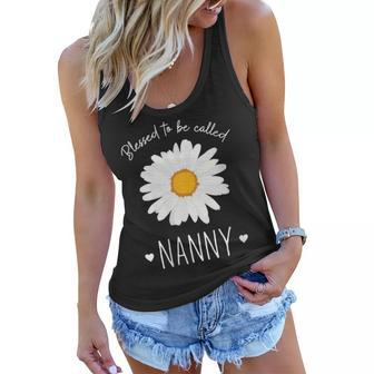 Womens Blessed To Be Called Nanny Cute Daisy Flower Mothers Day Women Flowy Tank - Thegiftio UK