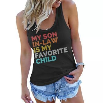 Womens Classic My Son-In-Law Is My Favorite Child For Mother-In-Law Women Flowy Tank - Thegiftio UK