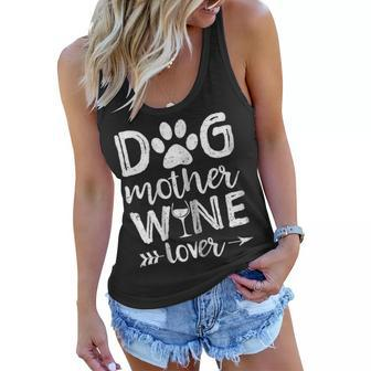 Womens Dog Mother Wine Lover Shirt Dog Mom Wine Mothers Day Gift Women Flowy Tank | Mazezy