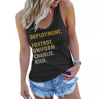 Womens Fuck Deployment Military Foxtrot Uniform Charlie Kilo Women Flowy Tank - Seseable