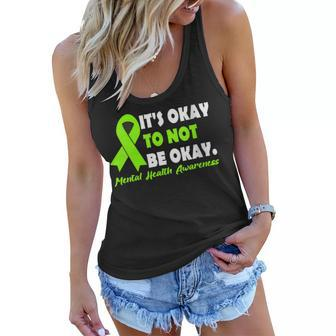 Womens Its Okay To Not Be Okay Ribbon Mental Health Awareness Month Women Flowy Tank | Mazezy