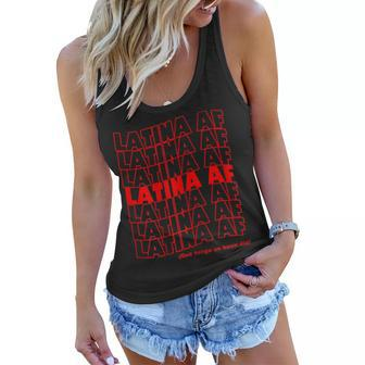 Womens Latina Af As Fuck Tshirt Have A Nice Day In Spanish Tee Women Flowy Tank | Mazezy