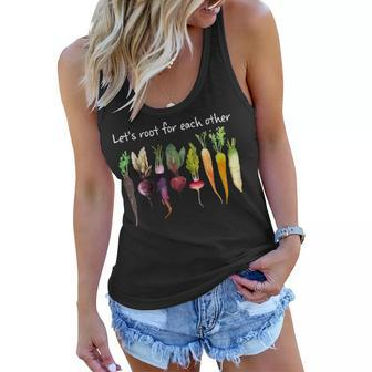 Womens Lets Root For Each Other And Watch Each Other Grow Garden Women Flowy Tank | Mazezy
