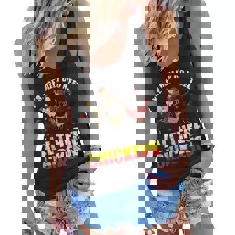 Yes I Really Do Need All These Chickens Funny Farmers Gift Women Flowy Tank | Mazezy