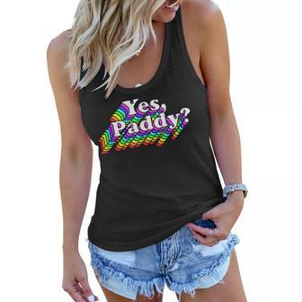 Yes Paddy Shirt Rainbow St Pattys Day Daddy Lgbt Gay Pride Women Flowy Tank | Mazezy