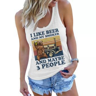 Bear I Like Beer And My Smoker And Maybe 3 People Women Flowy Tank - Seseable