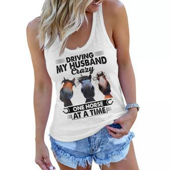 Driving My Husband Crazy One Horse At A Time Funny Horse Women Flowy Tank | Mazezy