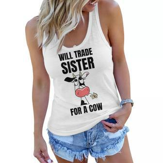 Funny Cow Will Trade Sister For A Cow Cow Lover Women Flowy Tank | Mazezy