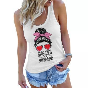 Happy Wife I Am Not Spoiled My Husband Just Loves Me Women Flowy Tank | Mazezy