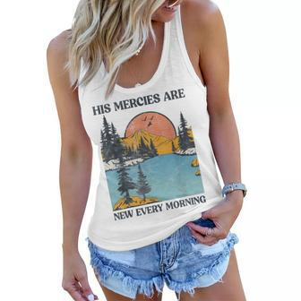 His Mercies Are New Every Morning Bible Verse Christian Women Flowy Tank - Seseable