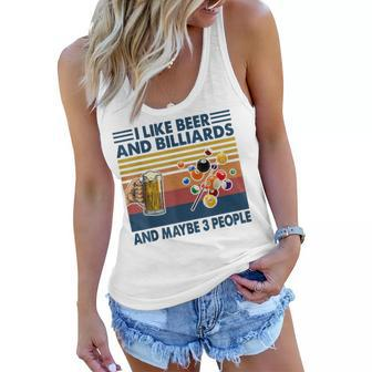 I Like Beer And Billiards And Maybe 3 People Women Flowy Tank - Seseable
