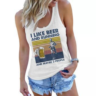 I Like Beer Drinking & Running & Maybe 3 People Drinker Women Flowy Tank - Seseable