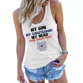 My Son My Coastguard My Hero Coast Guard Mom Gift Police Mom Women Flowy Tank - Seseable