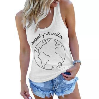 Respect Your Mother Globe Mother Earth Day Environmentalist Women Flowy Tank - Thegiftio UK
