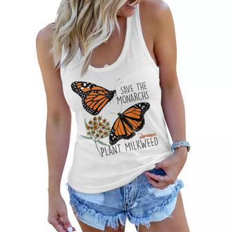 Save The Monarchs Plant Some Milkweed Butterfly Gift Women Flowy Tank - Seseable