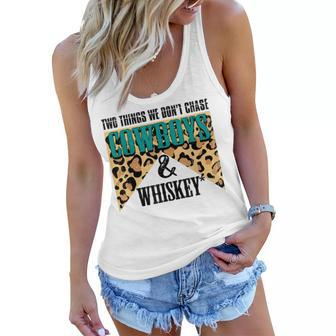 Two Things We Dont Chase Cowboys And Whiskey Leopard Retro Women Flowy Tank | Mazezy