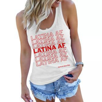 Womens Latina Af Have A Nice Day Women Flowy Tank | Mazezy CA