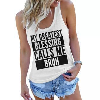 Womens My Greatest Blessing Calls Me Bruh Vintage Mothers Day Women Flowy Tank - Seseable