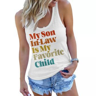 Womens My Son In Law Is My Favorite Child Funny For Son In Law Women Flowy Tank | Mazezy DE