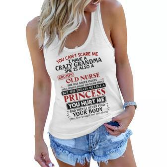 You Cannot Scare Me I Have A Crazy Grandma Women Flowy Tank | Mazezy