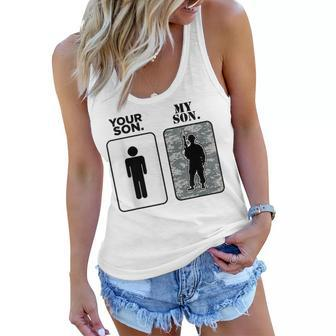 Your Son My Son Military Parents Army Moms Army Dads Women Flowy Tank - Seseable