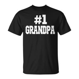 1 Grandpa Number One Grandpa Gift For Mens Unisex T-Shirt | Mazezy